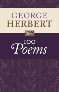 Cover George Herbert: 100 Poems