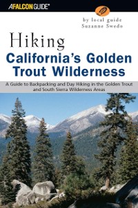 Cover Hiking California's Golden Trout Wilderness
