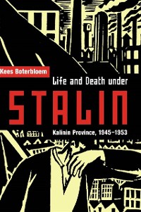 Cover Life and Death under Stalin