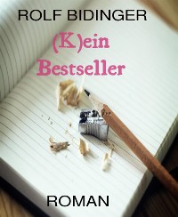 Cover (K)ein Bestseller