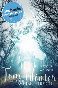 Cover Tom Winter und der weiße Hirsch