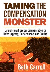 Cover Taming the Compensation Monster