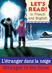 Cover Stranger in the Snow/L'etranger dans la neige