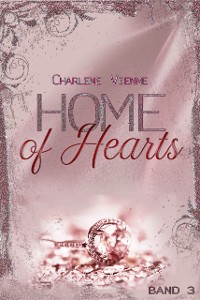 Cover Home of Hearts - Band 3