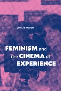 Cover Feminism and the Cinema of Experience