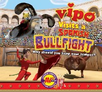 Cover Vipo Visits a Spanish Bullfight