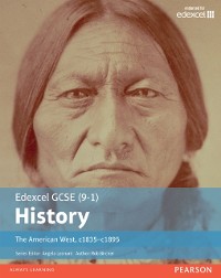 Cover Edexcel GCSE (9-1) History the American West  c.1835-c.1895 Student Book library edition