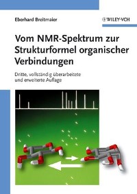 Cover Vom NMR-Spektrum zur Strukturformel organischer Verbindungen