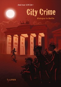 Cover City Crime - Blutspur in Berlin