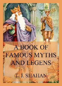 Cover A Book of Famous Myths and Legends