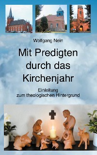 Cover Mit Predigten durch das Kirchenjahr