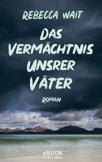 Cover Das Vermächtnis unsrer Väter