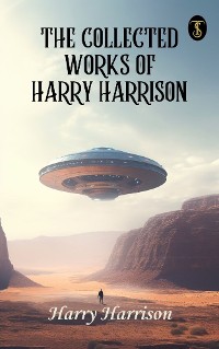 Cover The Collected Work of Harry Harrison