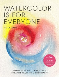 Cover Watercolor Is for Everyone