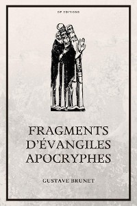 Cover Fragments d'Évangiles Apocryphes