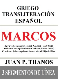 Cover Marcos: Griego Transliteración Español: 3 Segmentos de Línea