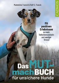 Cover Das Mutmachbuch für unsichere Hunde