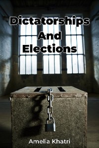 Cover Dictatorships And Elections