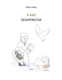 Cover A avó desaparecida (Portugiesisch)
