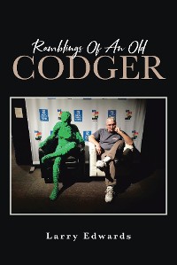 Cover Ramblings Of An Old Codger