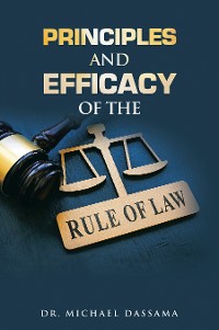 Cover Principles and Efficacy of the Rule of Law