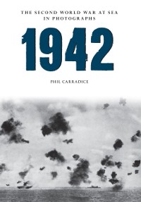 Cover 1942 The Second World War at Sea in photographs
