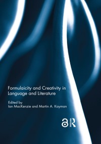 Cover Formulaicity and Creativity in Language and Literature