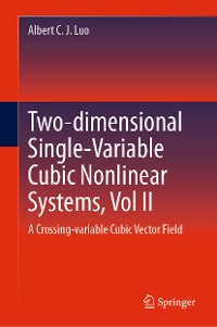 Cover Two-dimensional Single-Variable Cubic Nonlinear Systems, Vol II