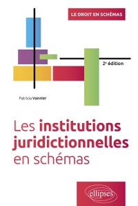 Cover Les institutions juridictionnelles en schémas