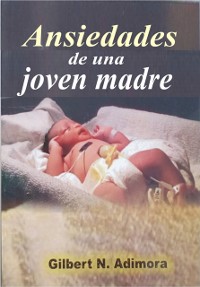 Cover Ansiedades de una joven madre