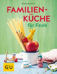 Cover Familienküche für Faule