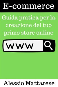 Cover E-commerce: Guida pratica per la creazione del tuo primo store online