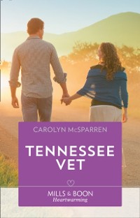Cover Tennessee Vet (Mills & Boon Heartwarming) (Williamston Wildlife Rescue, Book 2)