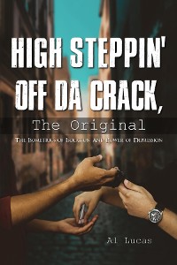 Cover High Steppin off da Crack, the Original