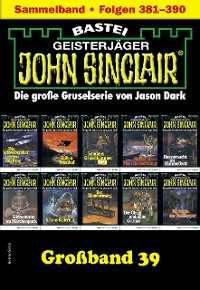 Cover John Sinclair Großband 39