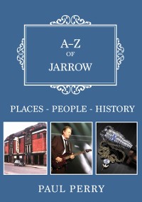 Cover A-Z of Jarrow