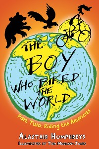 Cover The Boy who Biked the World Part Two