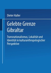 Cover Gelebte Grenze Gibraltar