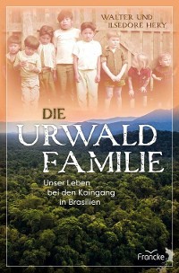 Cover Die Urwaldfamilie