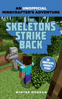 Cover Minecrafters: The Skeletons Strike Back