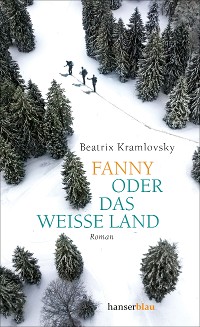 Cover Fanny oder Das weiße Land