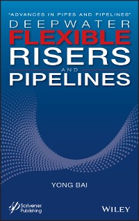 Cover Deepwater Flexible Risers and Pipelines