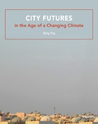 Cover City Futures in the Age of a Changing Climate