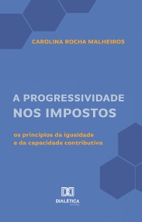 Cover A Progressividade nos Impostos