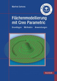 Cover Flächenmodellierung mit Creo Parametric