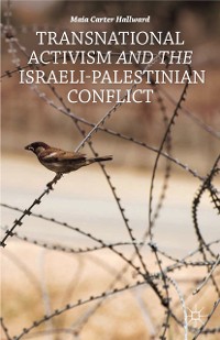 Cover Transnational Activism and the Israeli-Palestinian Conflict