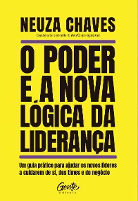 Cover O poder e a nova lógica da liderança