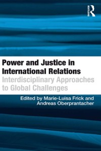 Cover Power and Justice in International Relations