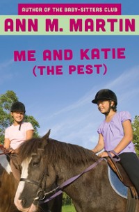 Cover Me and Katie (the Pest)