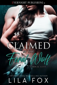 Cover Claimed by the Feral Wolf